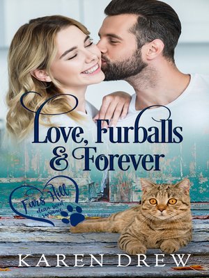cover image of Love, Furballs & Forever
